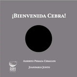 ¡Bienvenida cebra!