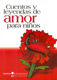 Cuentos y leyendas de amor para niños