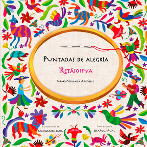 Puntadas de alegría / Retäjohya