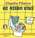 Mi miedo xixi
