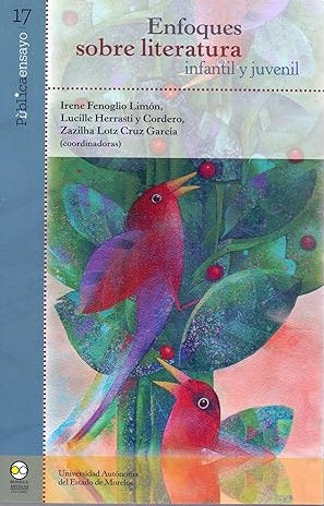 Enfoques Sobre Literatura Infantil y Juvenil