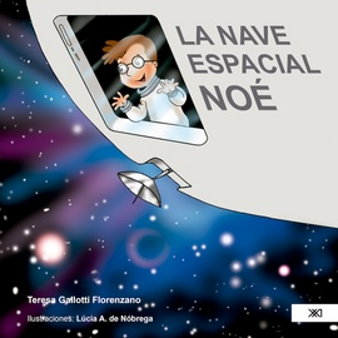 La nave espacial Noé