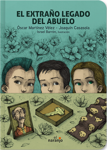 El extraño legado del abuelo