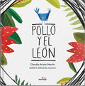 Pollo y el león