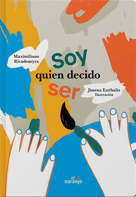 Soy quien decido ser
