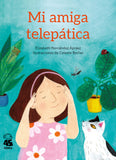 Mi amiga telepática