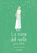 La reina del norte