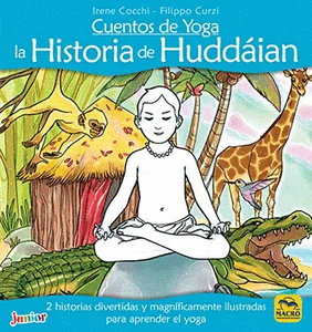 Cuentos de Yoga La Historia de Huddáian