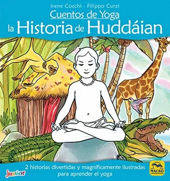 Cuentos de Yoga La Historia de Huddáian