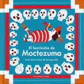 El berrinche de Moctezuma
