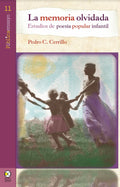 La memoria olvidada. Estudios de poesía popular infantil
