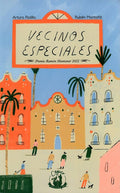 Vecinos especiales