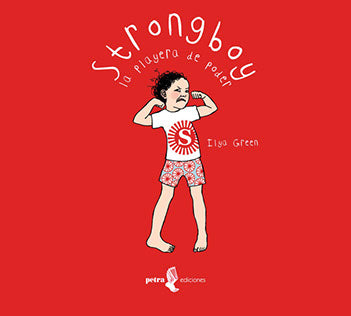 Strongboy. La playera del poder