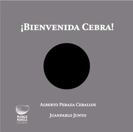 ¡Bienvenida cebra!
