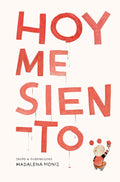 Hoy me siento...