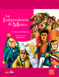 La Independencia de México