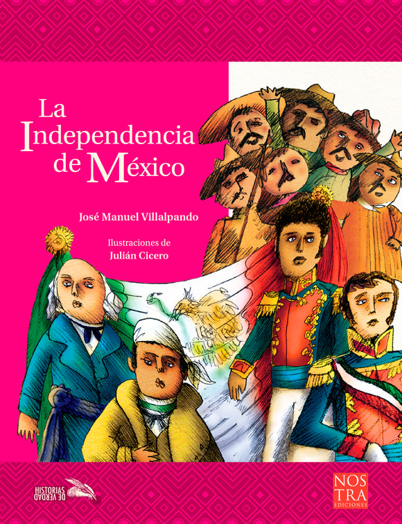 La Independencia de México