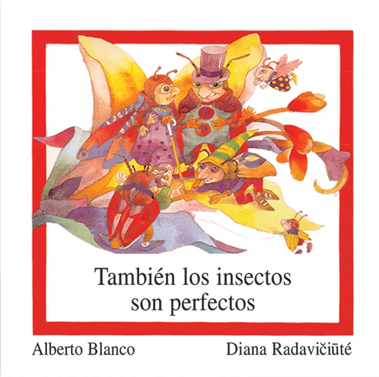 También los insectos son perfectos