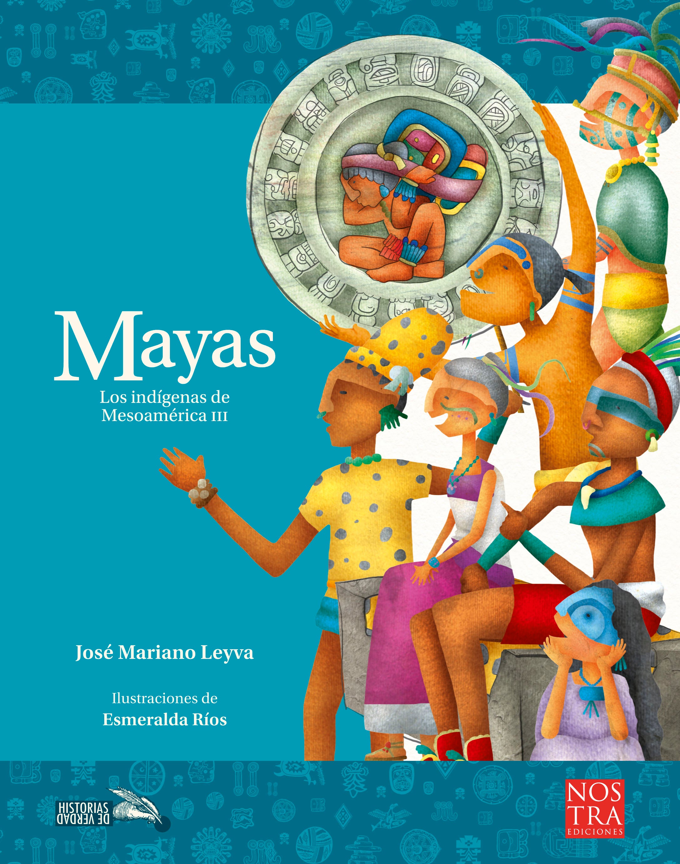 Mayas (Los indígenas de Mesoamérica lll)