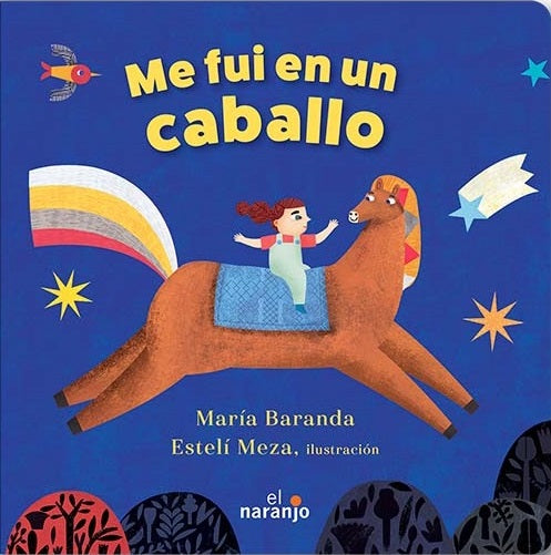Me fui en un caballo
