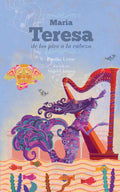 María Teresa de los pies a la cabeza