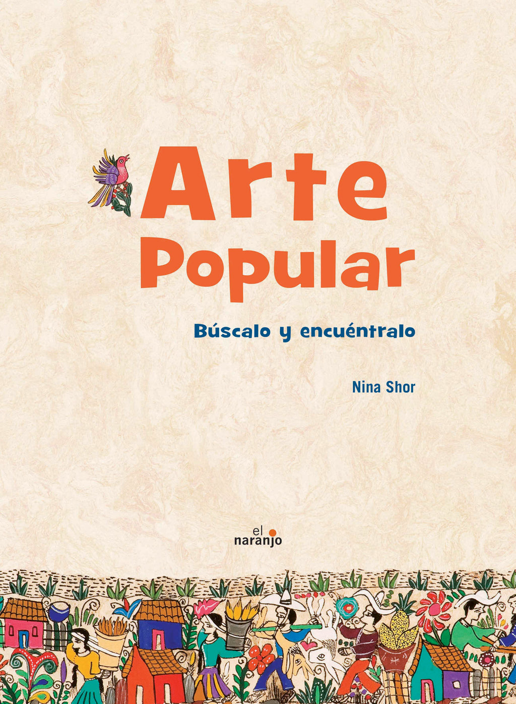 Arte popular. Búscalo y encuéntralo