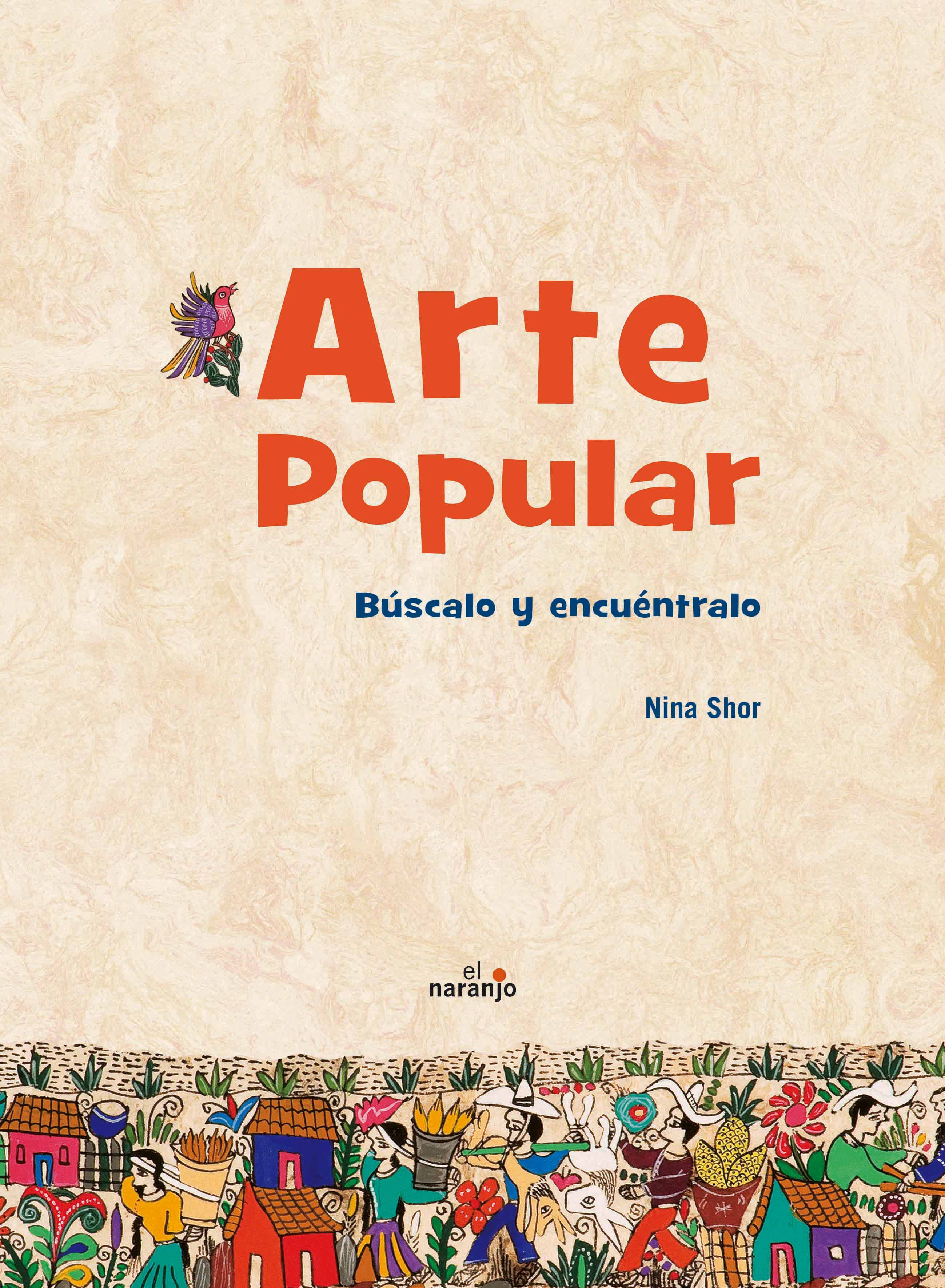 Arte popular. Búscalo y encuéntralo