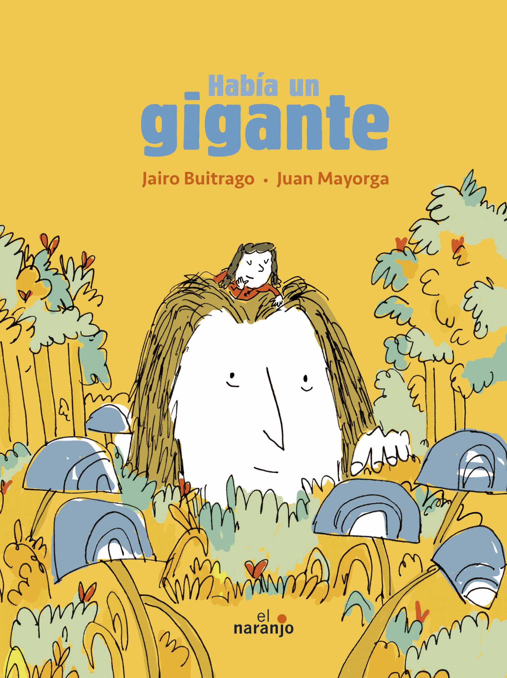 Había un gigante
