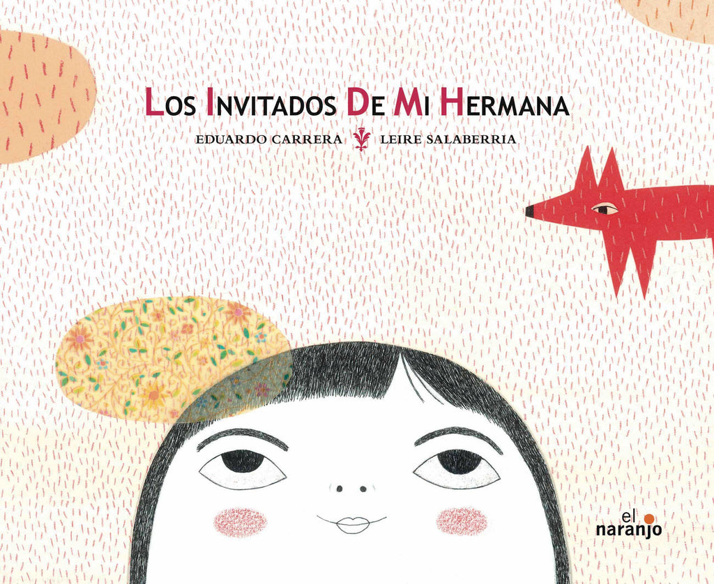 Los invitados de mi hermana