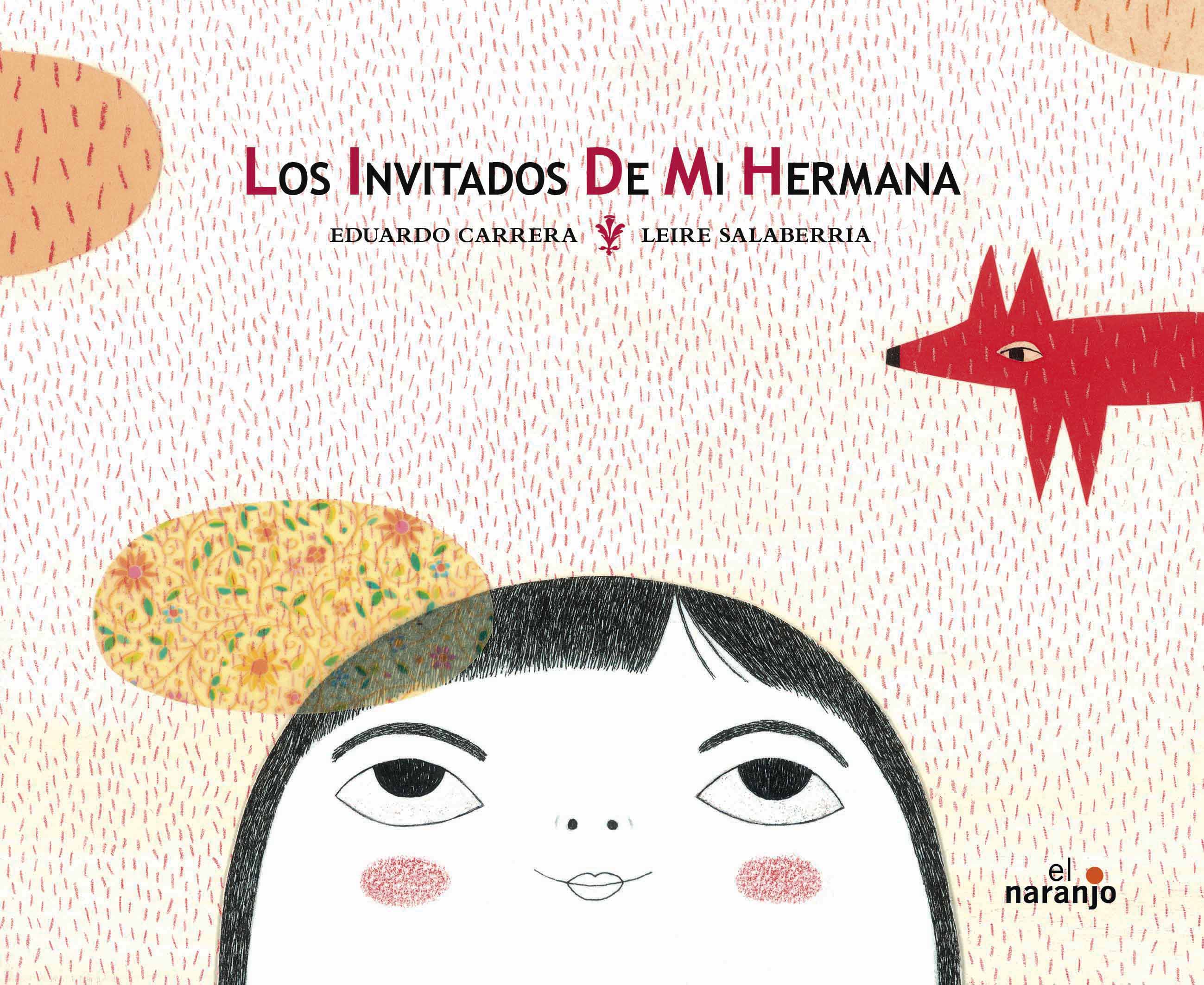 Los invitados de mi hermana