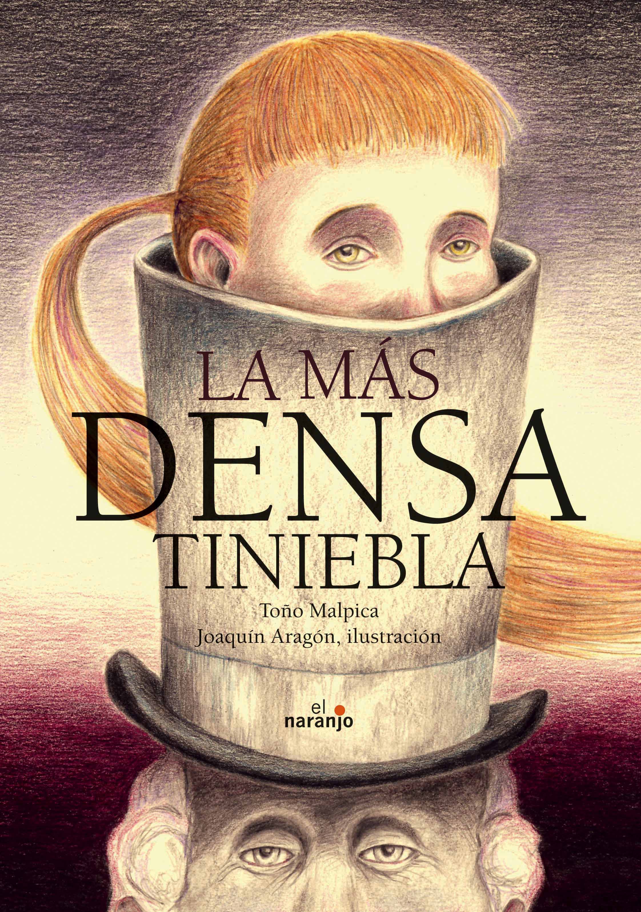 La más densa tiniebla