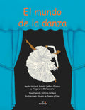 El mundo de la danza