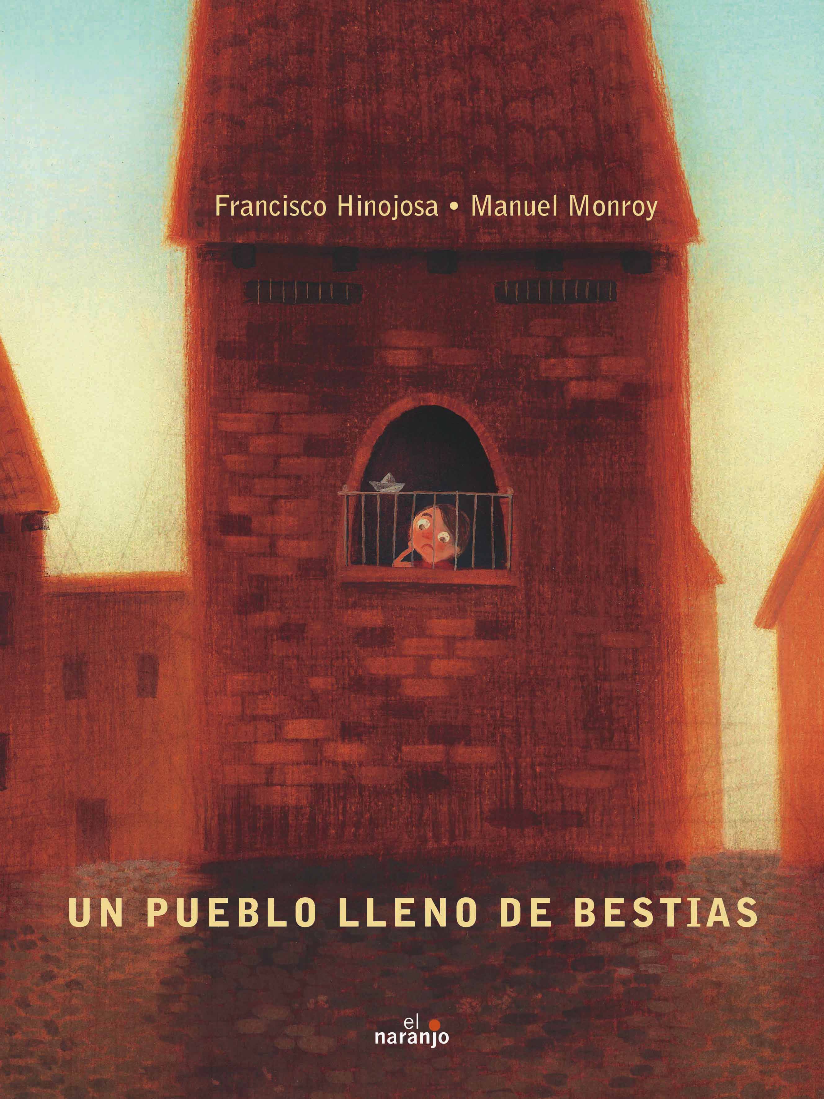 Un pueblo lleno de bestias