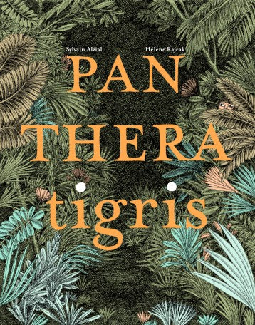 Panthera Tigris
