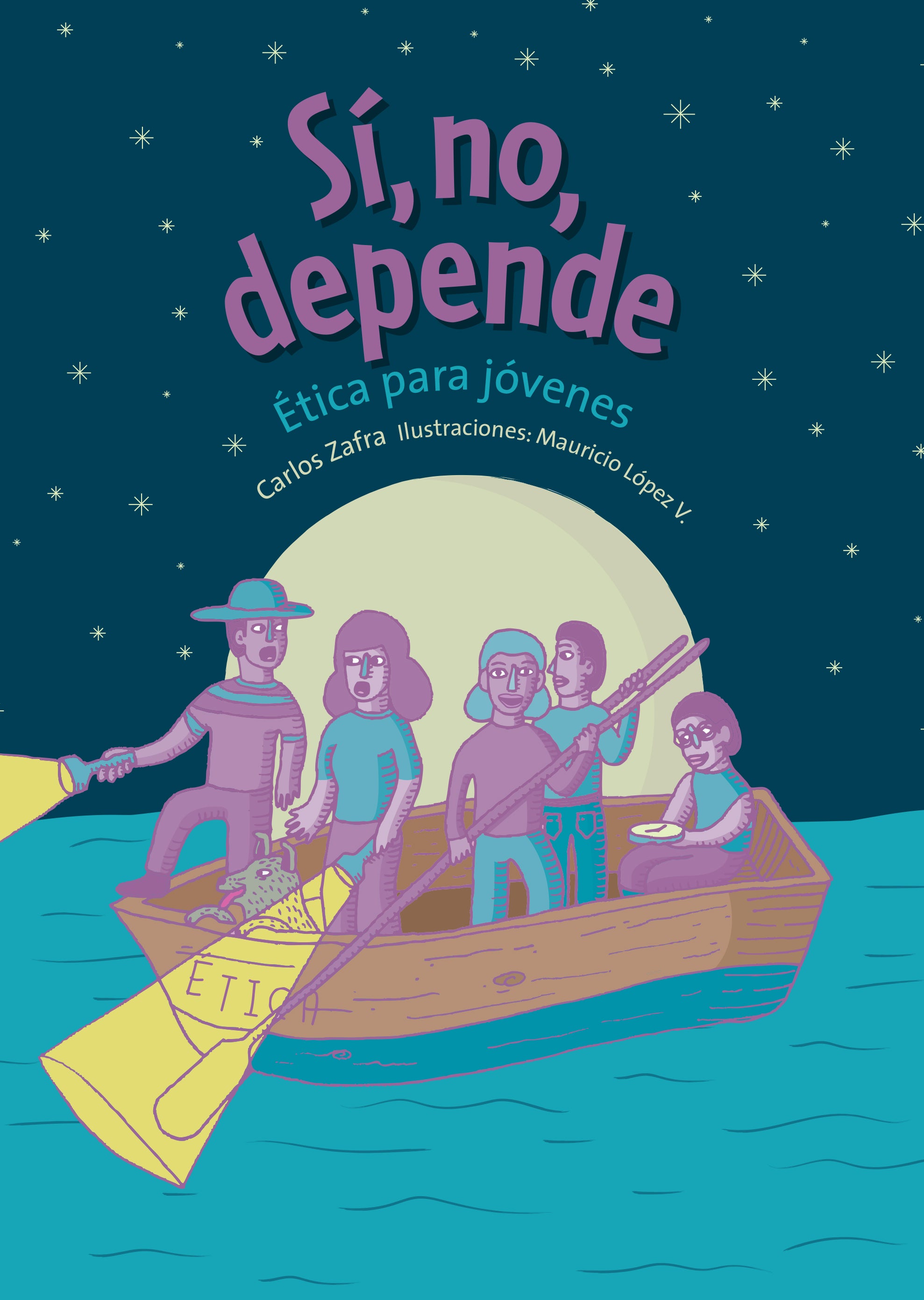 Sí, no, depende. Ética para jóvenes