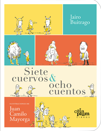 Siete cuervos & ocho cuentos