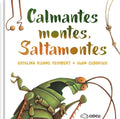 Calmantes montes, Saltamontes