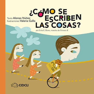 ¿Cómo se escriben las cosas?