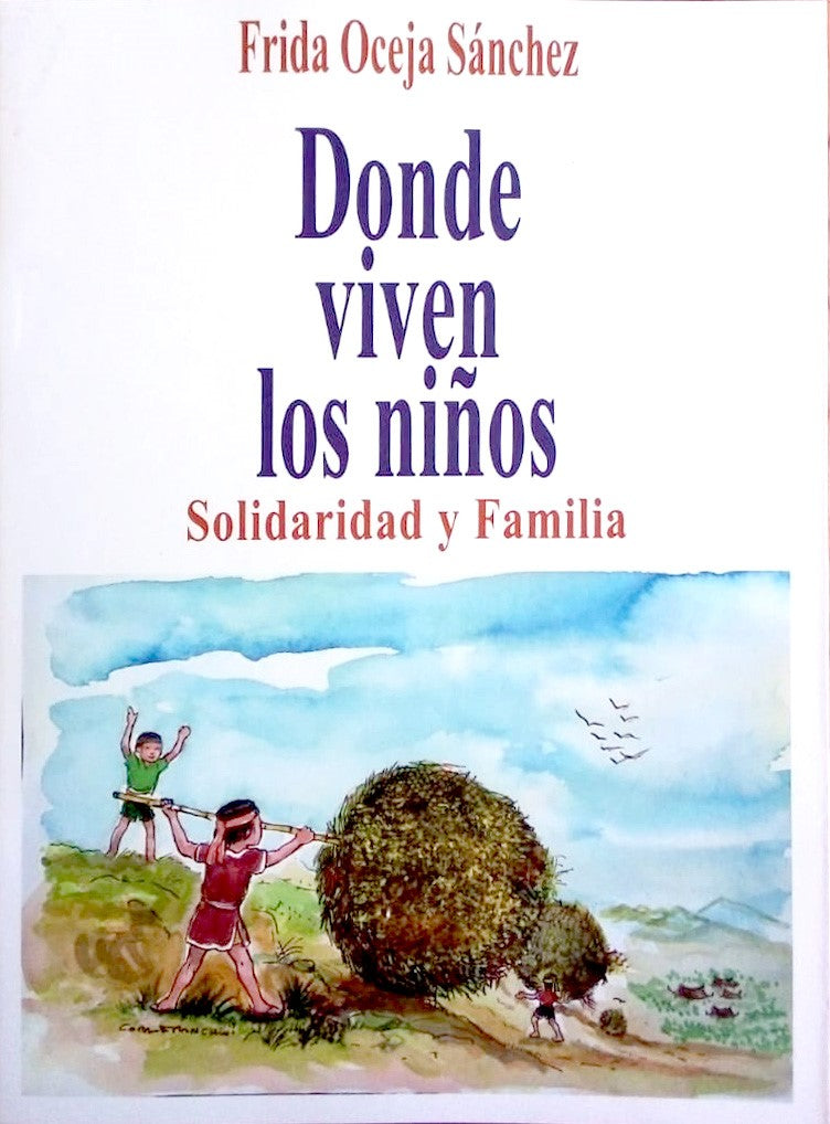 Donde viven los niños. Solidaridad y familia