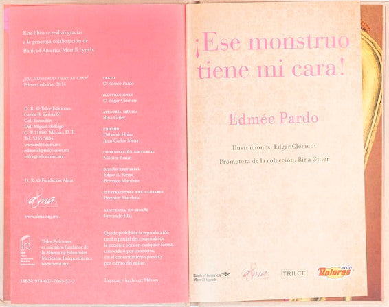 ¡Ese monstruo tiene mi cara!