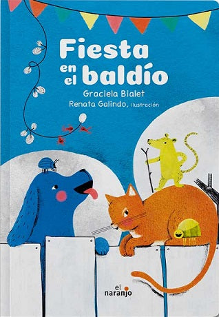 Fiesta en el baldío