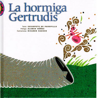 La hormiga Gertrudis
