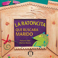 La ratoncita que buscaba marido