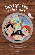 Navegantes en la cocina