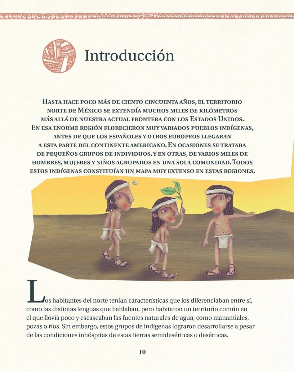 Ópatas, tarahumaras, yaquis y seris