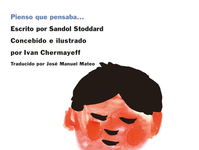 Pienso que pensaba...