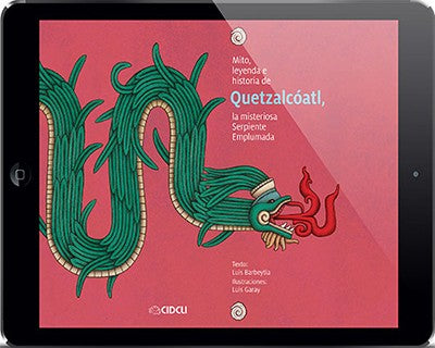 Mito, leyenda e historia de Quetzalcóatl. La misteriosa Serpiente Emplumada