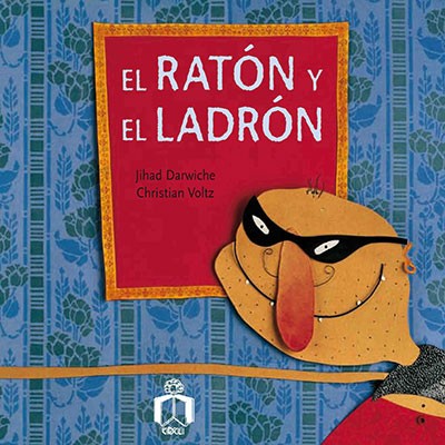 El ratón y el ladrón